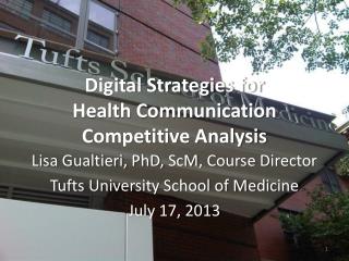 Digital Strategies for Health Communication Competitive Analysis