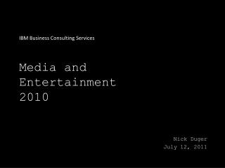 Media and Entertainment 2010