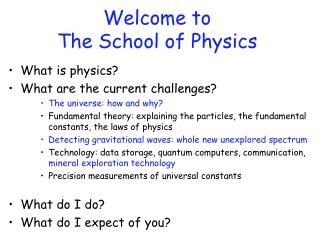 Welcome to The School of Physics