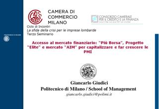 Giancarlo Giudici Politecnico di Milano / School of Management giancarlo.giudici@polimi.it