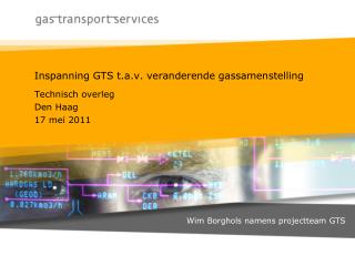 Inspanning GTS t.a.v. veranderende gassamenstelling