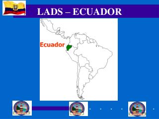 LADS – ECUADOR