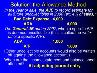 Solution: the Allowance Method