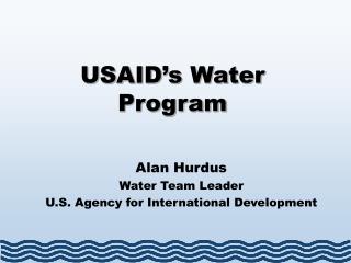 USAID’s Water Program