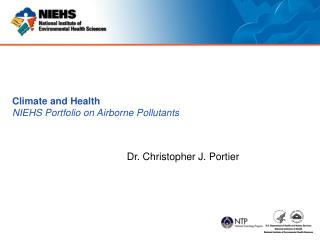 Climate and Health NIEHS Portfolio on Airborne Pollutants