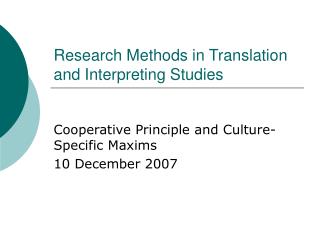 Research Methods in Translation and Interpreting Studies