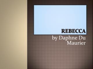 Rebecca