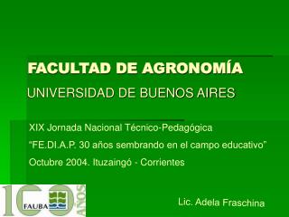 FACULTAD DE AGRONOMÍA