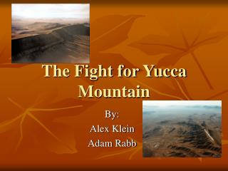 The Fight for Yucca Mountain