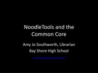 NoodleTools and the Common Core