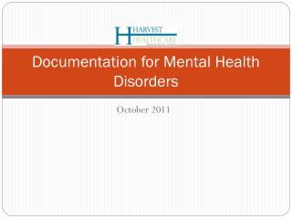 Documentation for Mental Health Disorders