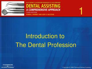 Introduction to The Dental Profession