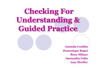 Checking For Understanding &amp; Guided Practice