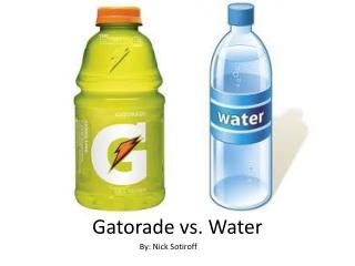 Gatorade vs. Water
