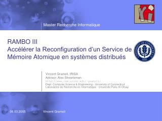 RAMBO III Accélérer la Reconfiguration d’un Service de Mémoire Atomique en systèmes distribués