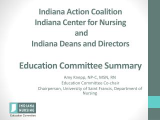 Amy Knepp, NP-C, MSN, RN Education Committee Co-chair