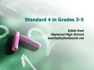Standard 4 in Grades 3-5