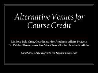 Alternative Venues for Course Credit