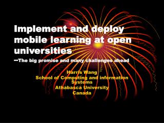 Harris Wang School of Computing and information Systems Athabasca University Canada