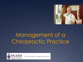 Management of a Chiropractic Practice