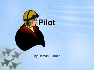 Pilot