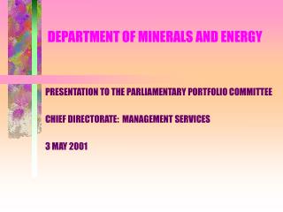 DEPARTMENT OF MINERALS AND ENERGY