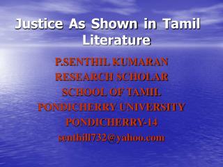 Justice As Shown in Tamil 			Literature