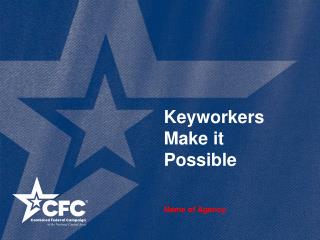 Keyworkers Make it Possible