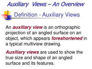 Definition - Auxiliary Views