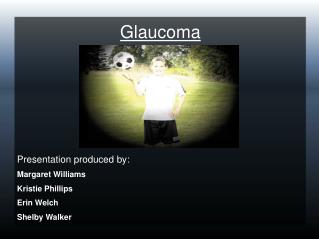 Glaucoma