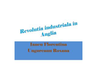 Revolutia industriala în Anglia