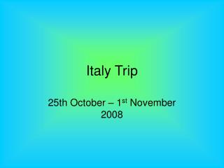 Italy Trip