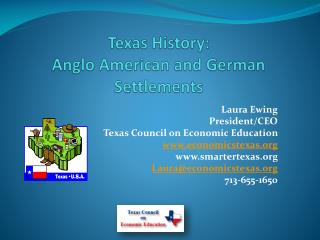 Texas History: Anglo American and German Settlements