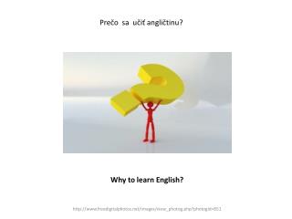 Prečo sa učiť angličtinu?
