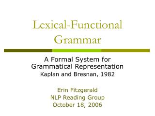 Lexical-Functional Grammar