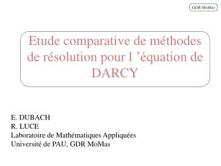 Etude comparative de méthodes de résolution pour l ’équation de DARCY