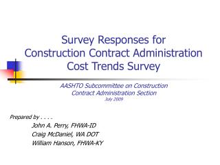 Survey Responses for Construction Contract Administration Cost Trends Survey