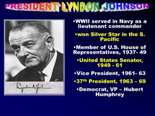 WWII served in Navy as a lieutenant commander won Silver Star in the S. Pacific