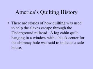 America’s Quilting History