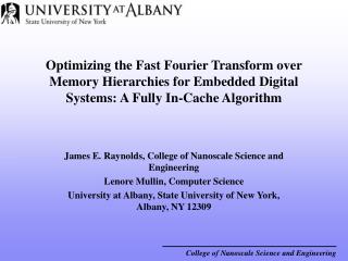 Optimizing the Fast Fourier Transform over Memory Hierarchies for Embedded Digital Systems: A Fully In-Cache Algorithm