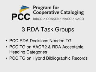 3 RDA Task Groups