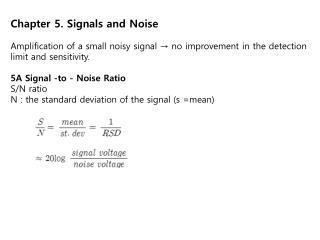 Chapter 5. Signals and Noise