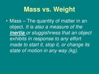 Mass vs. Weight