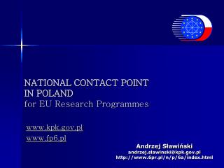 NATIONAL CONTACT POINT IN POLAND for EU Research Programmes