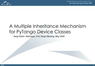 A Multiple Inheritance Mechanism for PyTango Device Classes