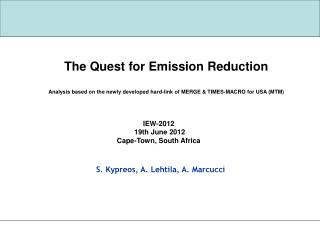 The Quest for Emission Reduction