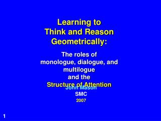Learning to Think and Reason Geometrically: