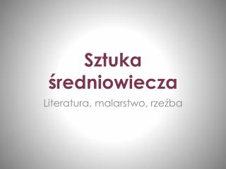 Sztuka średniowiecza