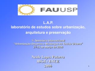 Neide Lopes Patarra IBGE / ENCE 2006