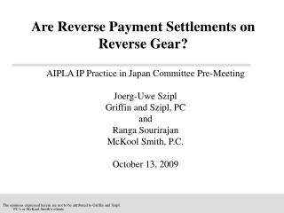 AIPLA IP Practice in Japan Committee Pre-Meeting Joerg-Uwe Szipl Griffin and Szipl, PC and